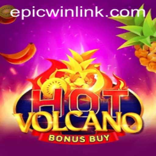 HotVolcanoBonusBuy: The Ultimate Thrill for Slot Enthusiasts