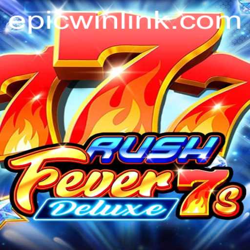 Unveiling RushFever7sDeluxe: Dive into the World of Slot Gaming