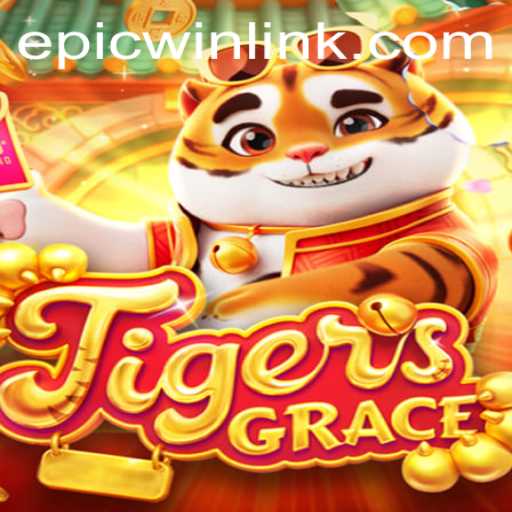 Discover the Thrills and Strategies of TigersGrace: The Ultimate Adventure